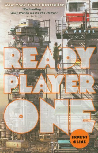 Ready Player One Author: Ernest Cline