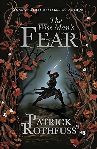 The Wise Man's Fear: A Captivating Journey into Fantasy