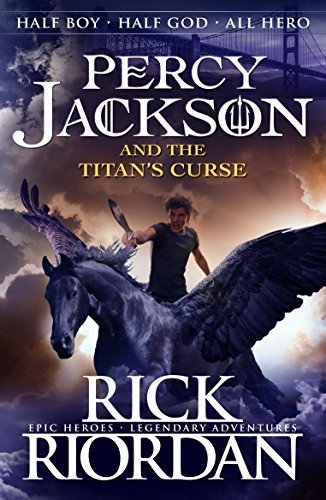 Percy Jackson and the Titan's Curse by Riordan, Rick