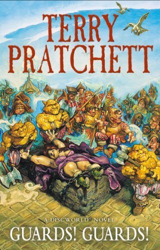 GUARDS! GUARDS! DISCWORLD NOVEL 8 BY PRATCHETT, TERRY