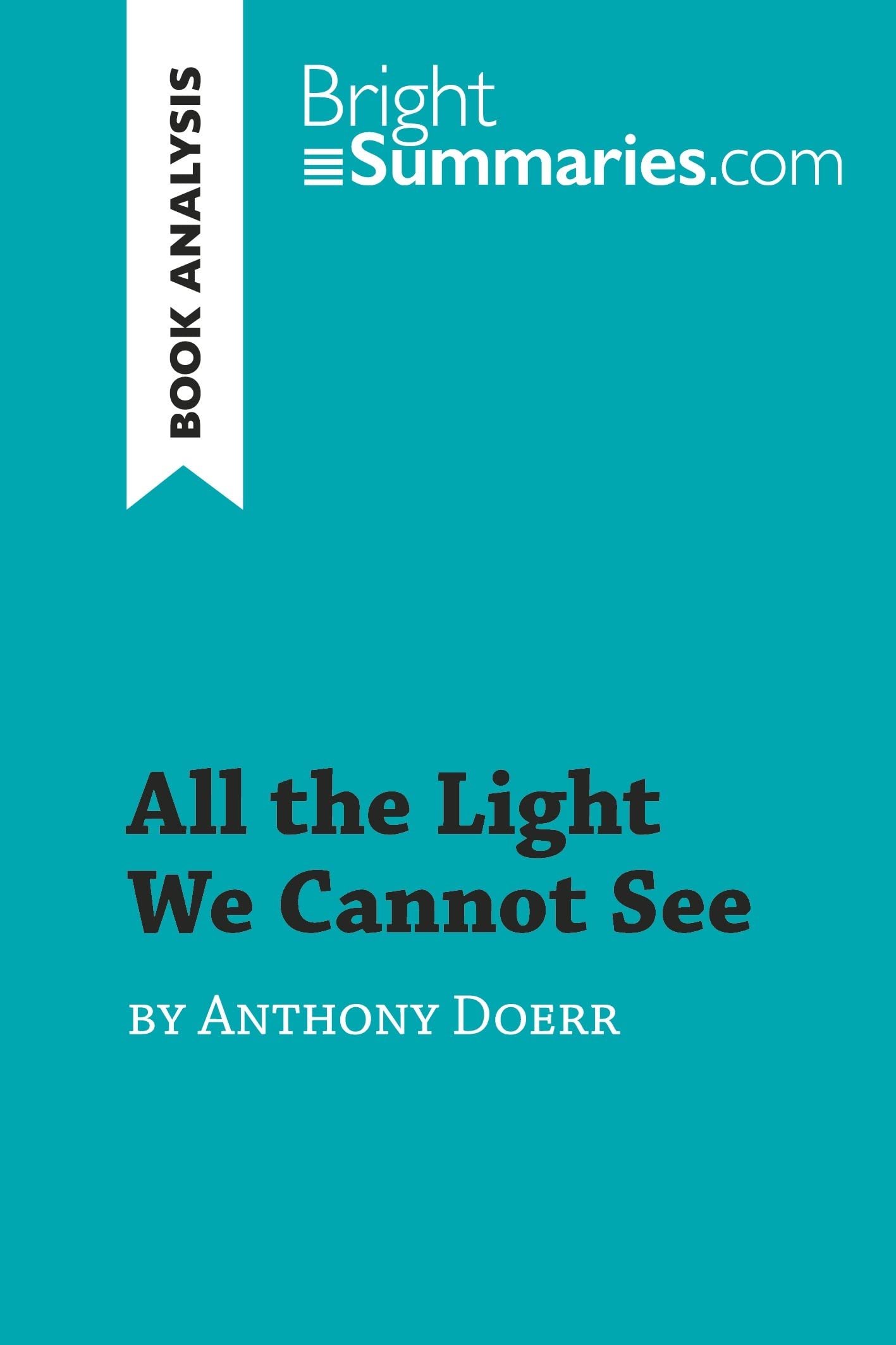 All the Light We Cannot See Author: Anthony Doerr