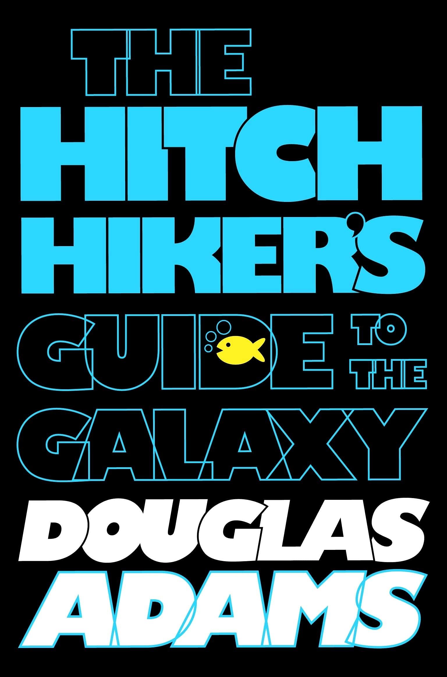 The Ultimate Hitchhiker's Guide to the Galaxy