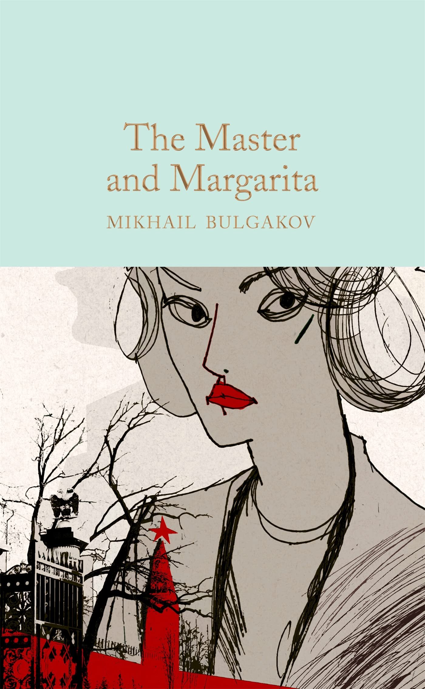 The Master and Margarita: Mikhail Bulgakov