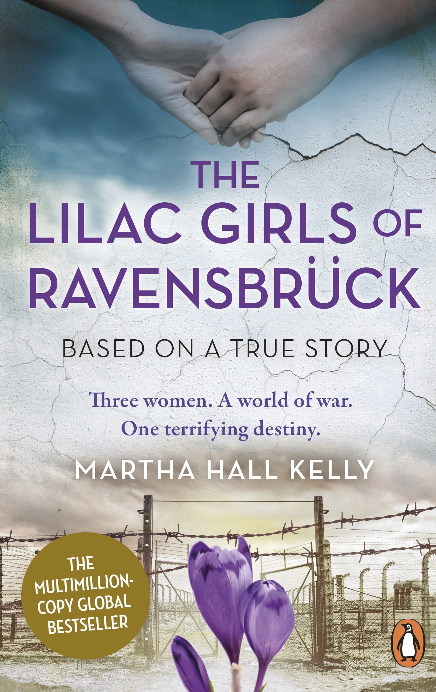 Lilac Girls Author: Martha Hall Kelly