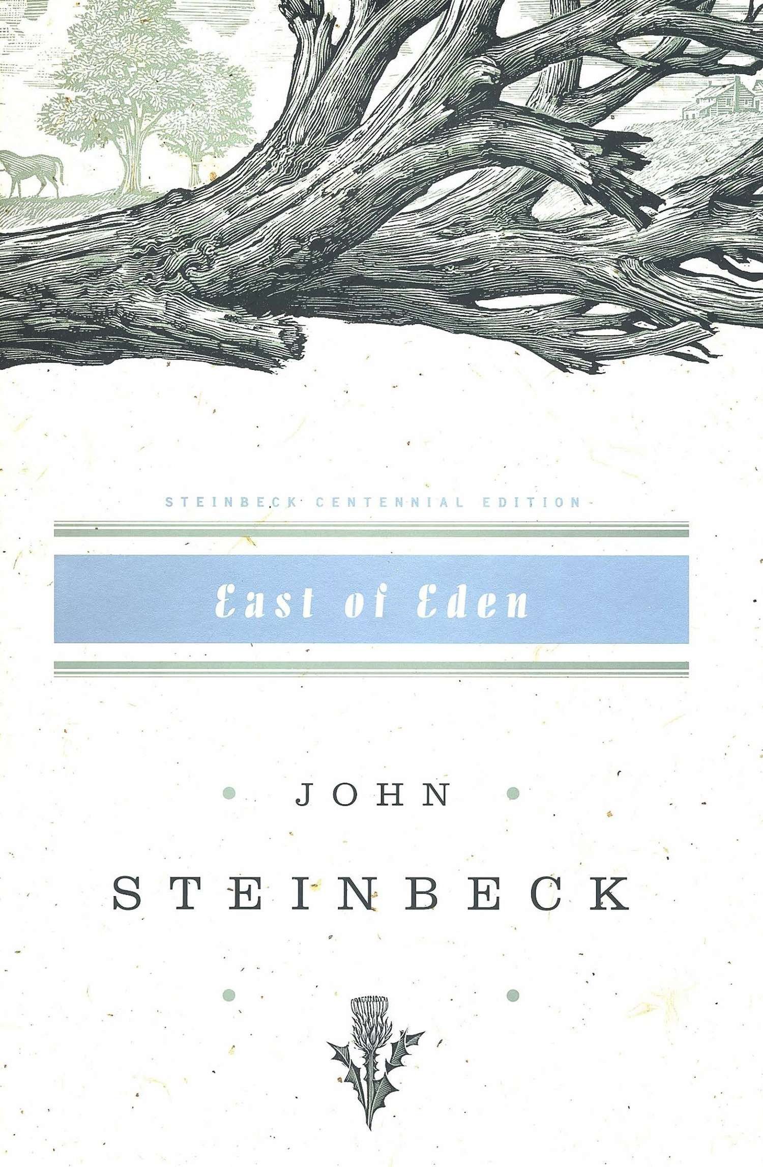 East of Eden: John Steinbeck