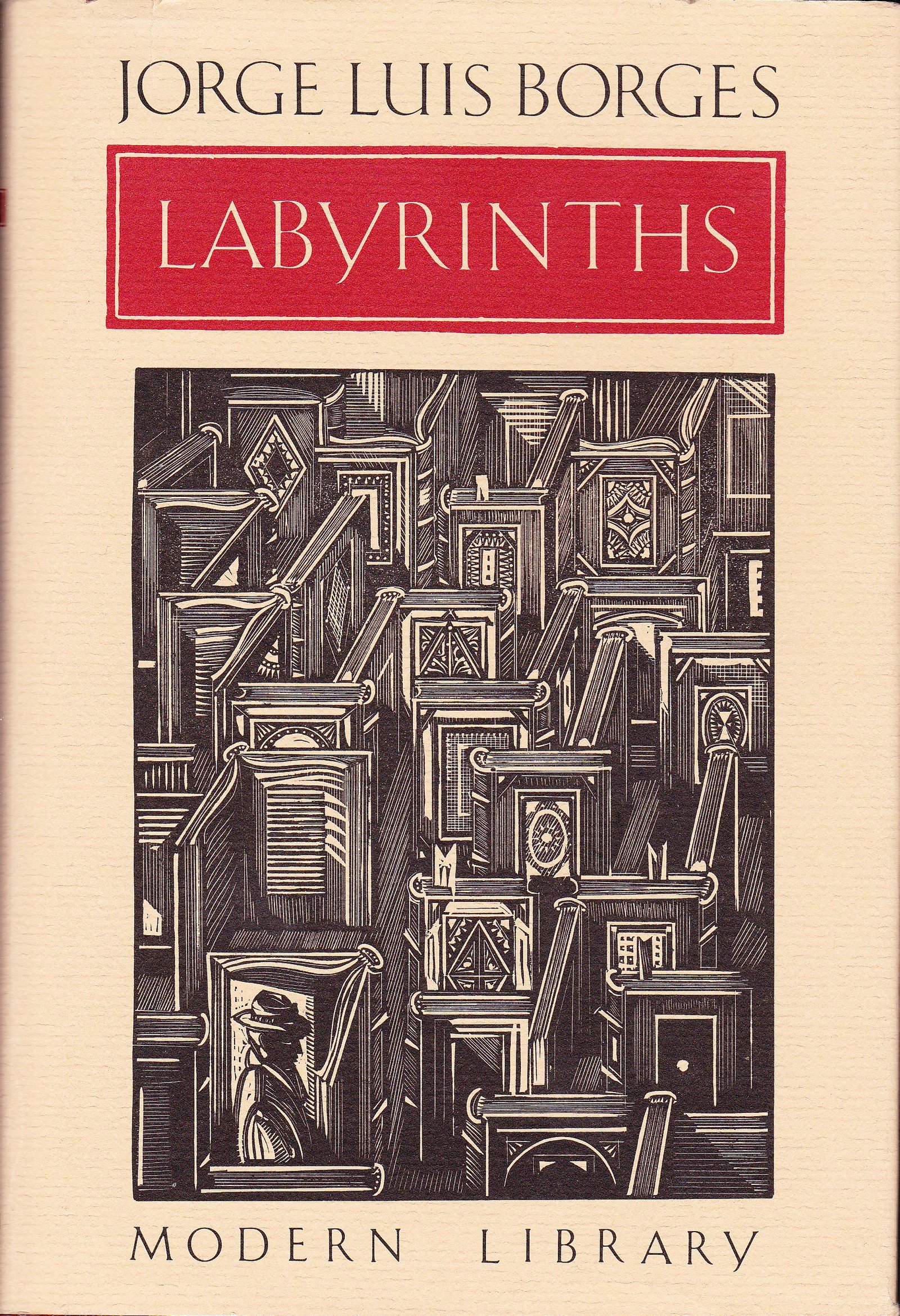 Labyrinths: Selected Stories and Other Writings